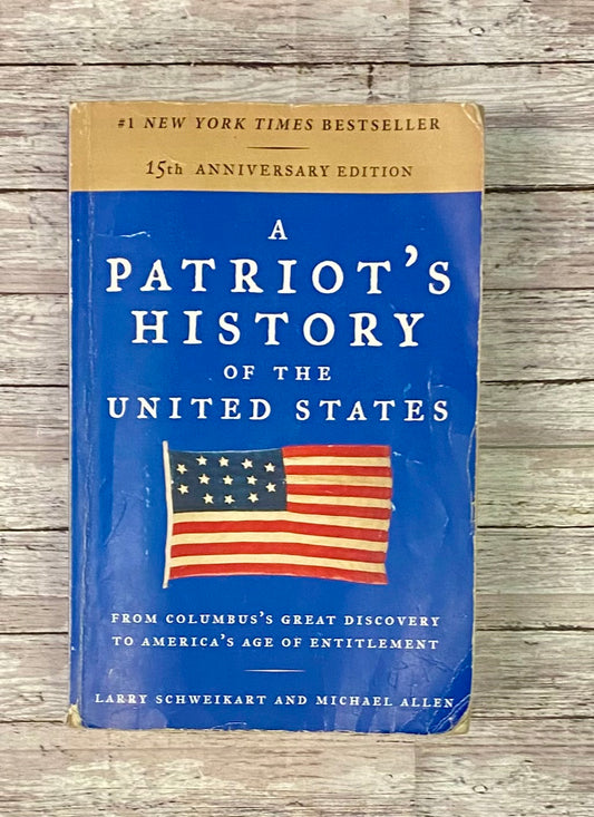 A Patriot's History of the United States - Anchored Homeschool Resource Center