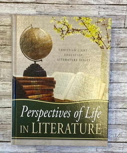 Perspectives of Life in Literature - Anchored Homeschool Resource Center