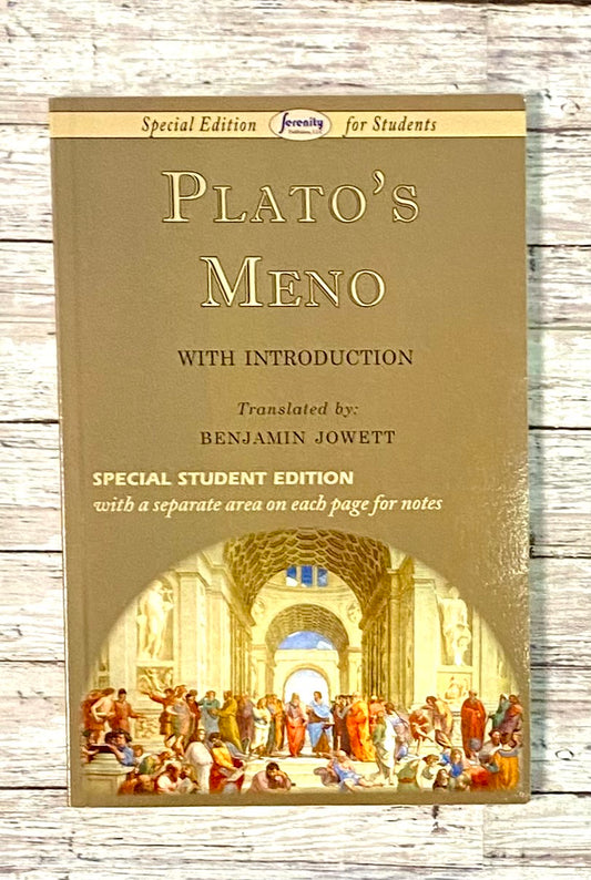 Plato's Meno - Anchored Homeschool Resource Center