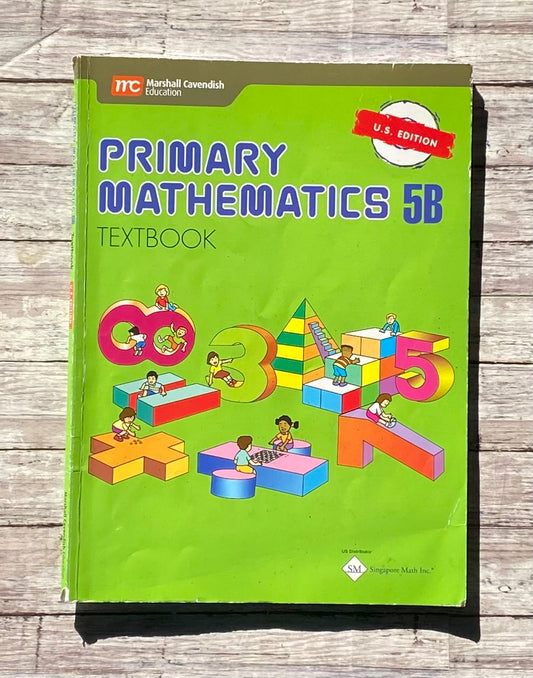 Primary Mathematics 5B - Anchored Homeschool Resource Center