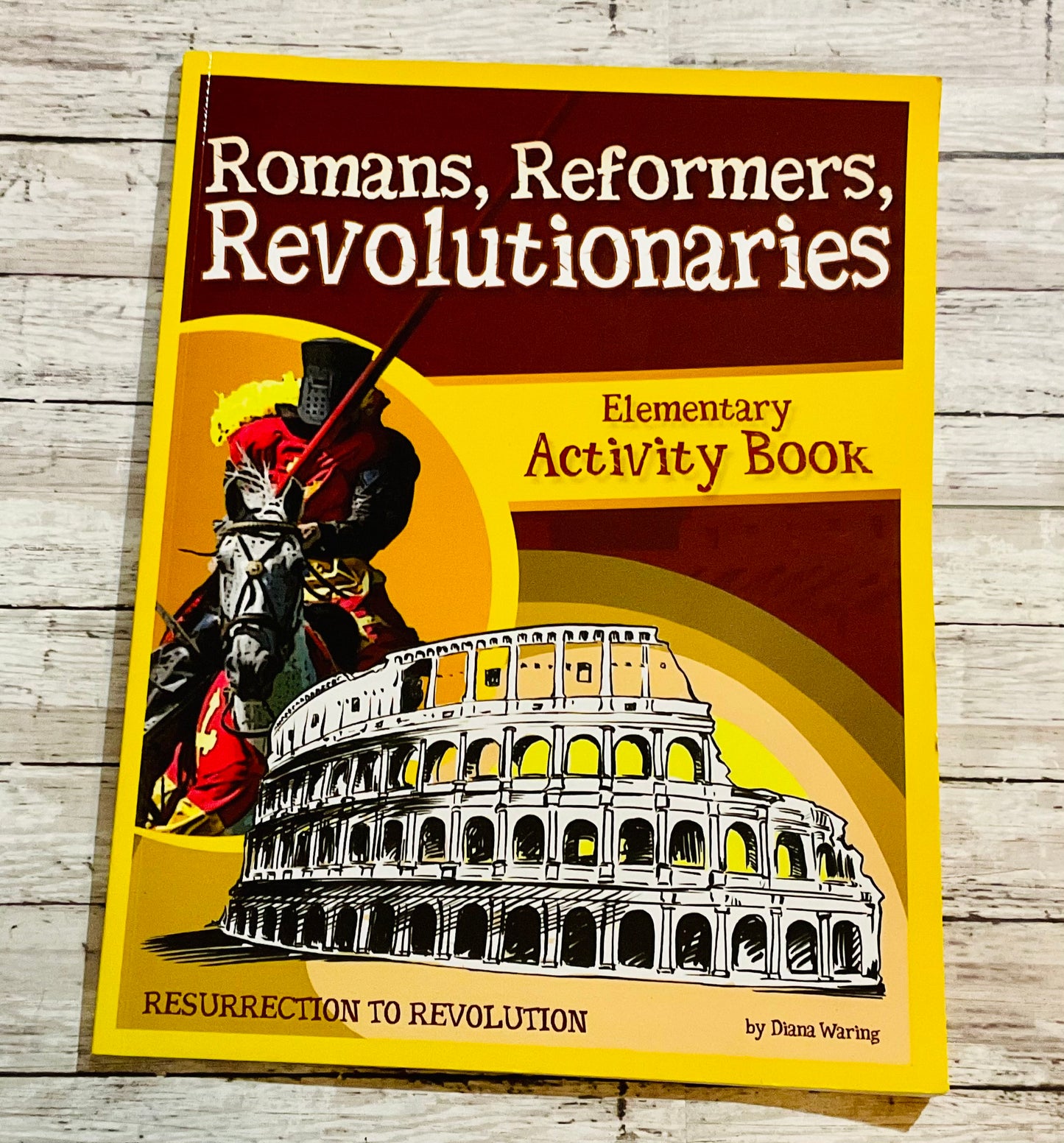 Romans, Reformers, Revolutionaries Activity Book and CDs* - Anchored Homeschool Resource Center