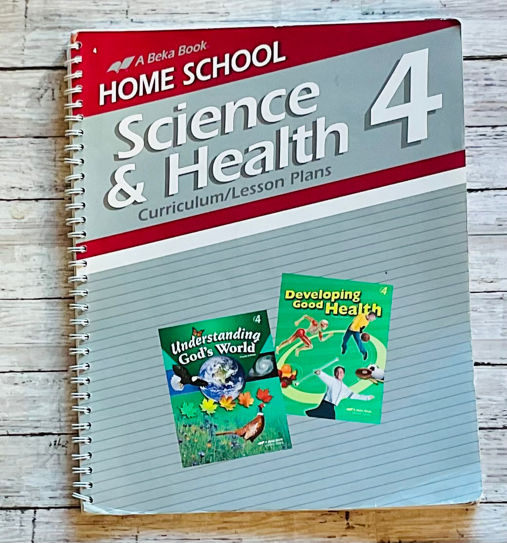 A Beka Science & Health 4 Curriculum/Lesson Plans - Anchored Homeschool Resource Center