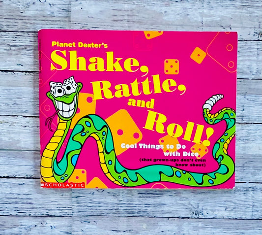 Shake, Rattle, and Roll - Anchored Homeschool Resource Center