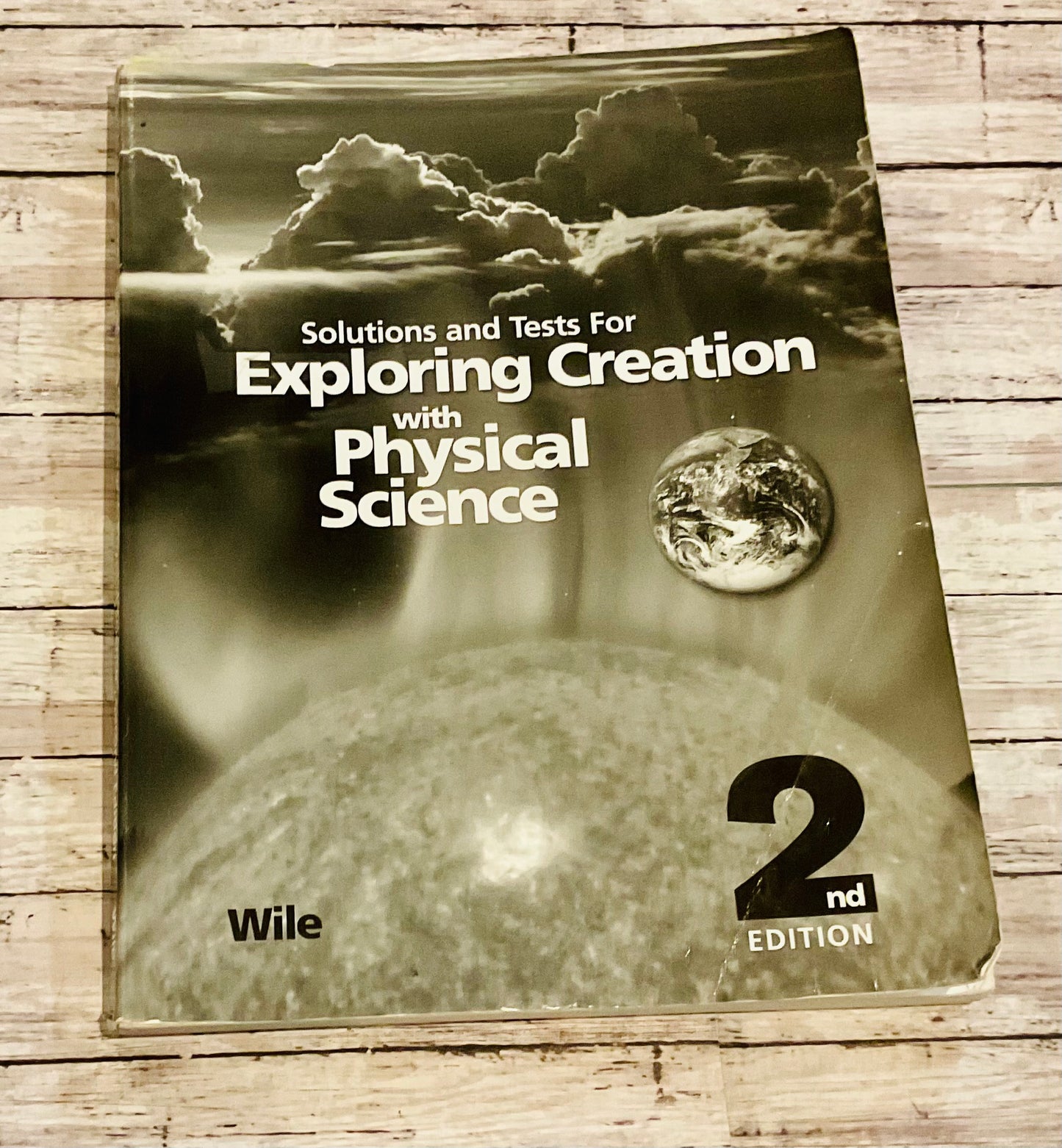 Solutions and Tests for Exploring Creation with Physical Science - Anchored Homeschool Resource Center