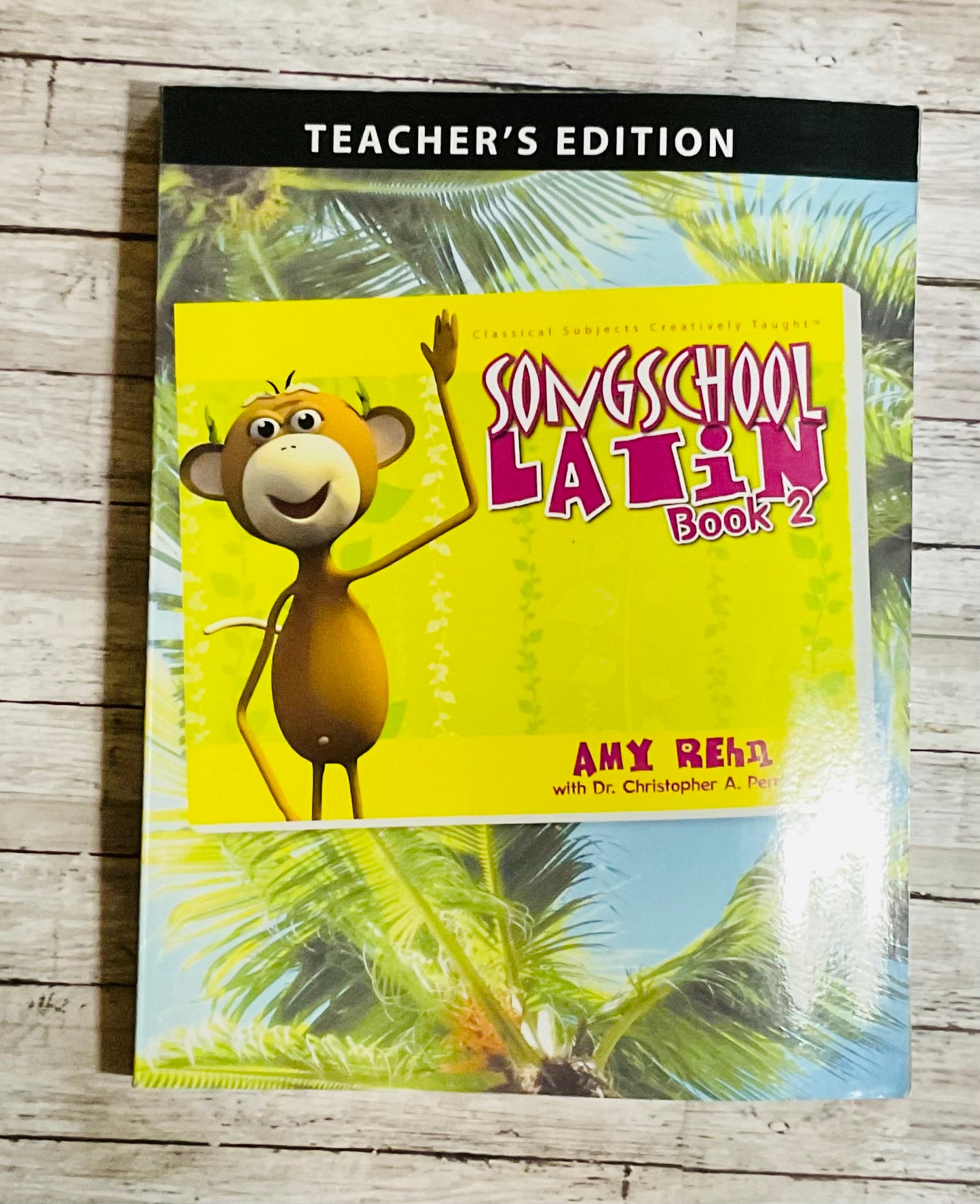 Song School Latin Book 2 Teacher's Edition - Anchored Homeschool Resource Center