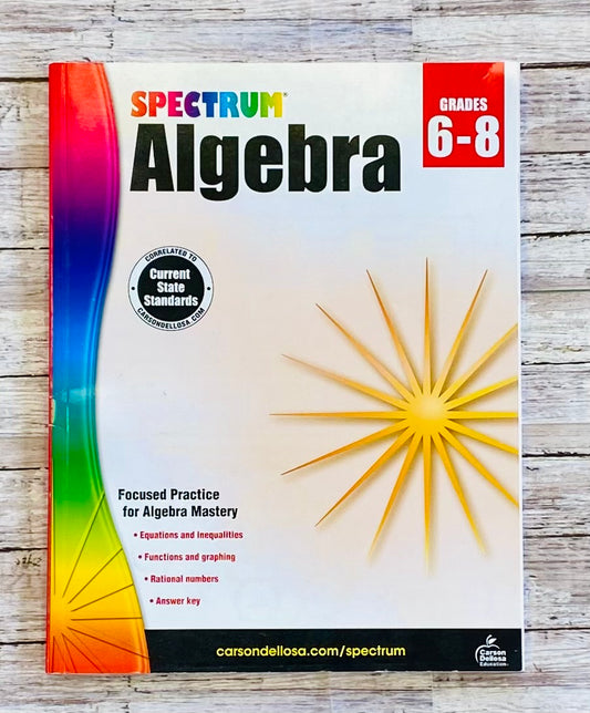 Spectrum Algebra Grades 6-8 - Anchored Homeschool Resource Center
