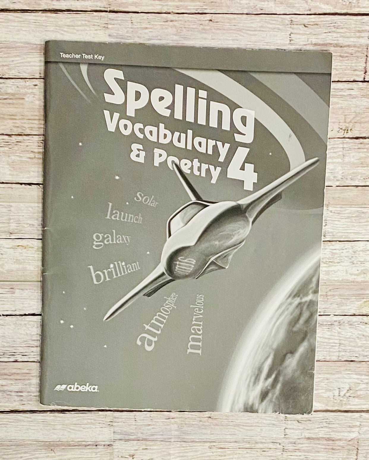 A Beka Spelling Vocabulary and Poetry 4 - Anchored Homeschool Resource Center