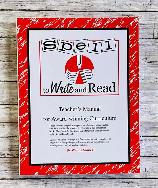 Spell to Write and Read Teacher's Manual - Anchored Homeschool Resource Center