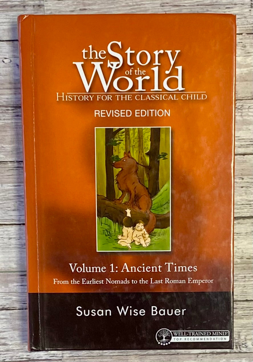 Story of the World Volume 1: Ancient Times