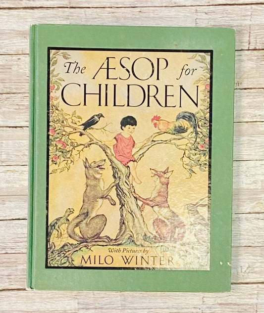 The Aesop for Children - Anchored Homeschool Resource Center