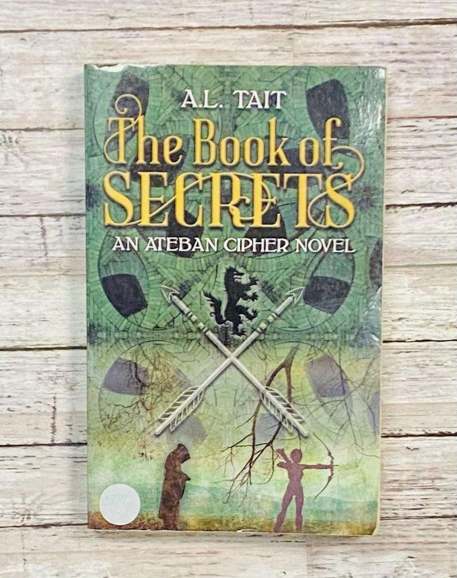 The Book of Secrets - Anchored Homeschool Resource Center