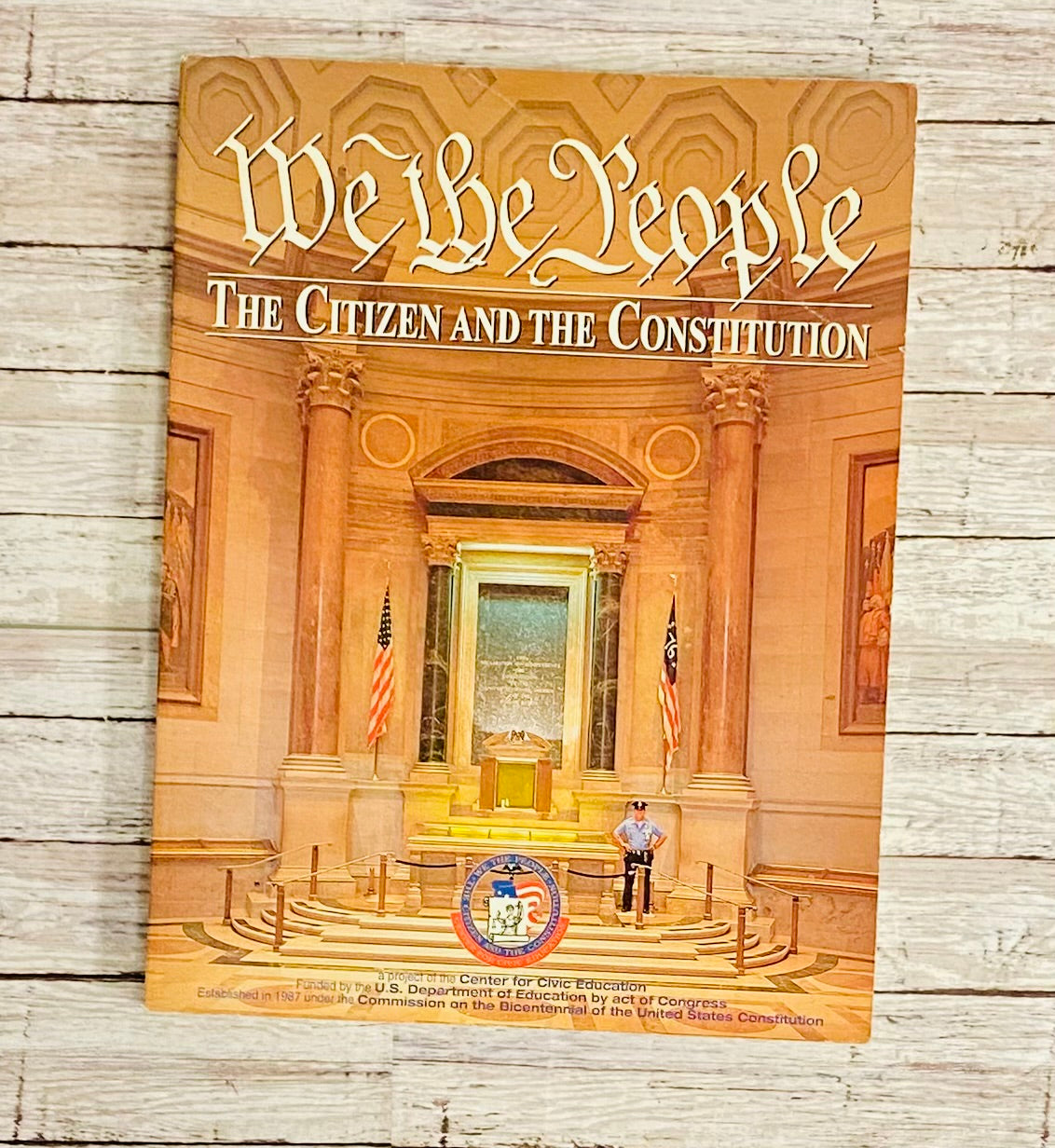 We the People: The Citizen and the Constitution - Anchored Homeschool Resource Center