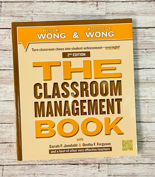 The Classroom Management Book - Anchored Homeschool Resource Center