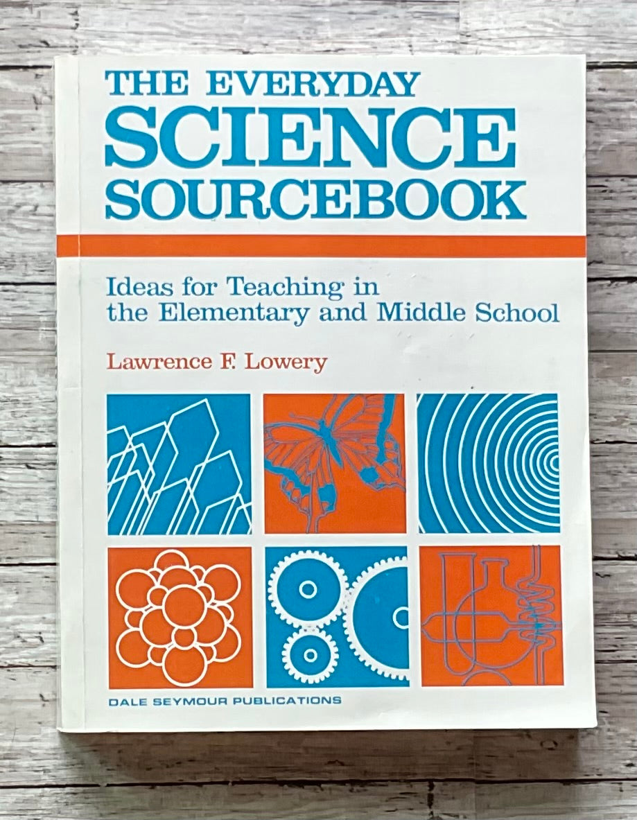 The Everyday Science Source - Anchored Homeschool Resource Center