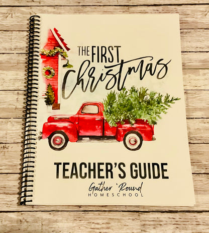 Gather Round: The First Christmas - Anchored Homeschool Resource Center