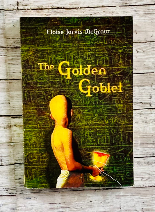 The Golden Goblet - Anchored Homeschool Resource Center