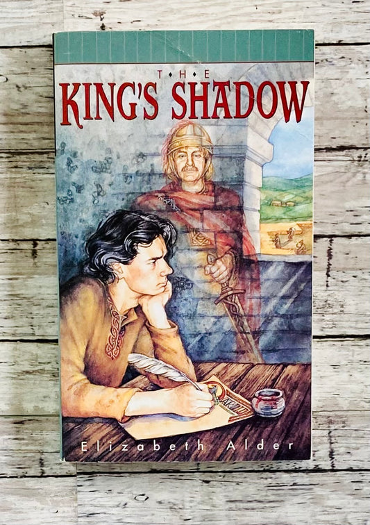 The King's Shadow - Anchored Homeschool Resource Center