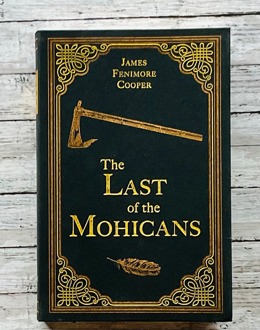 The Last of the Mohicans - Anchored Homeschool Resource Center