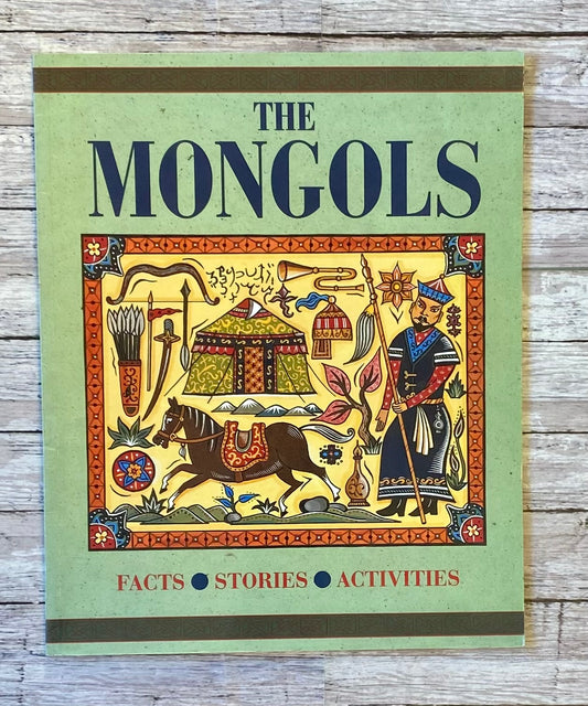 The Mongols - Anchored Homeschool Resource Center