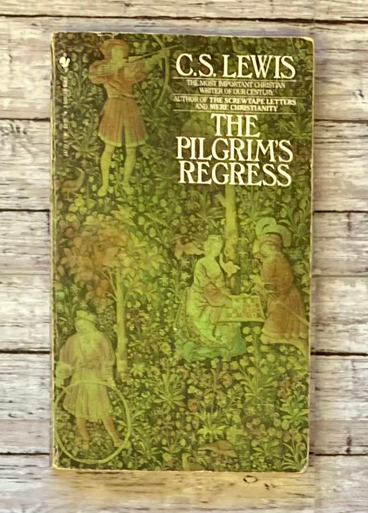 The Pilgrim's Regress C.S. Lewis