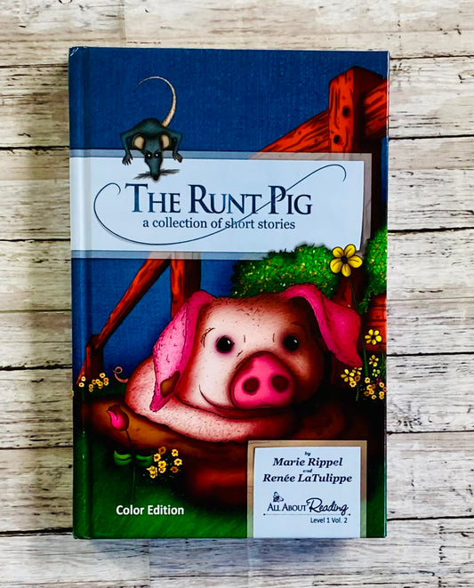 The Runt Pig - Anchored Homeschool Resource Center