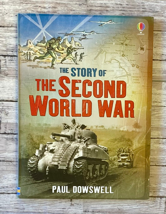 The Story of The Second World War - Anchored Homeschool Resource Center