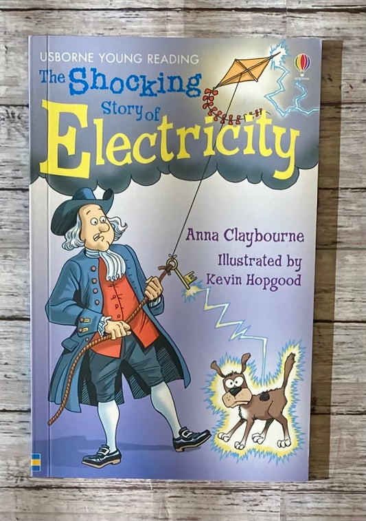 The Shocking Story of Electricity - Anchored Homeschool Resource Center
