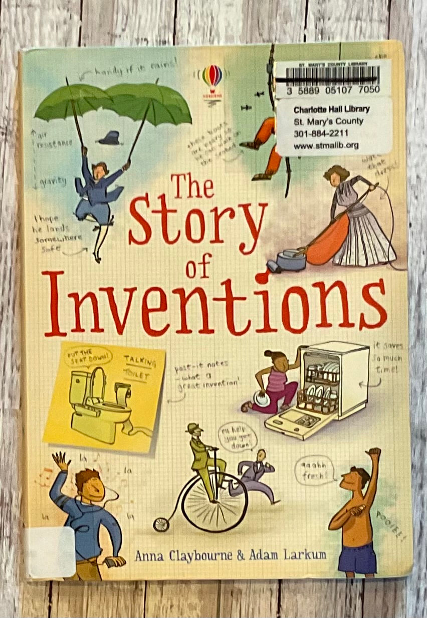 The Story of Inventions - Anchored Homeschool Resource Center