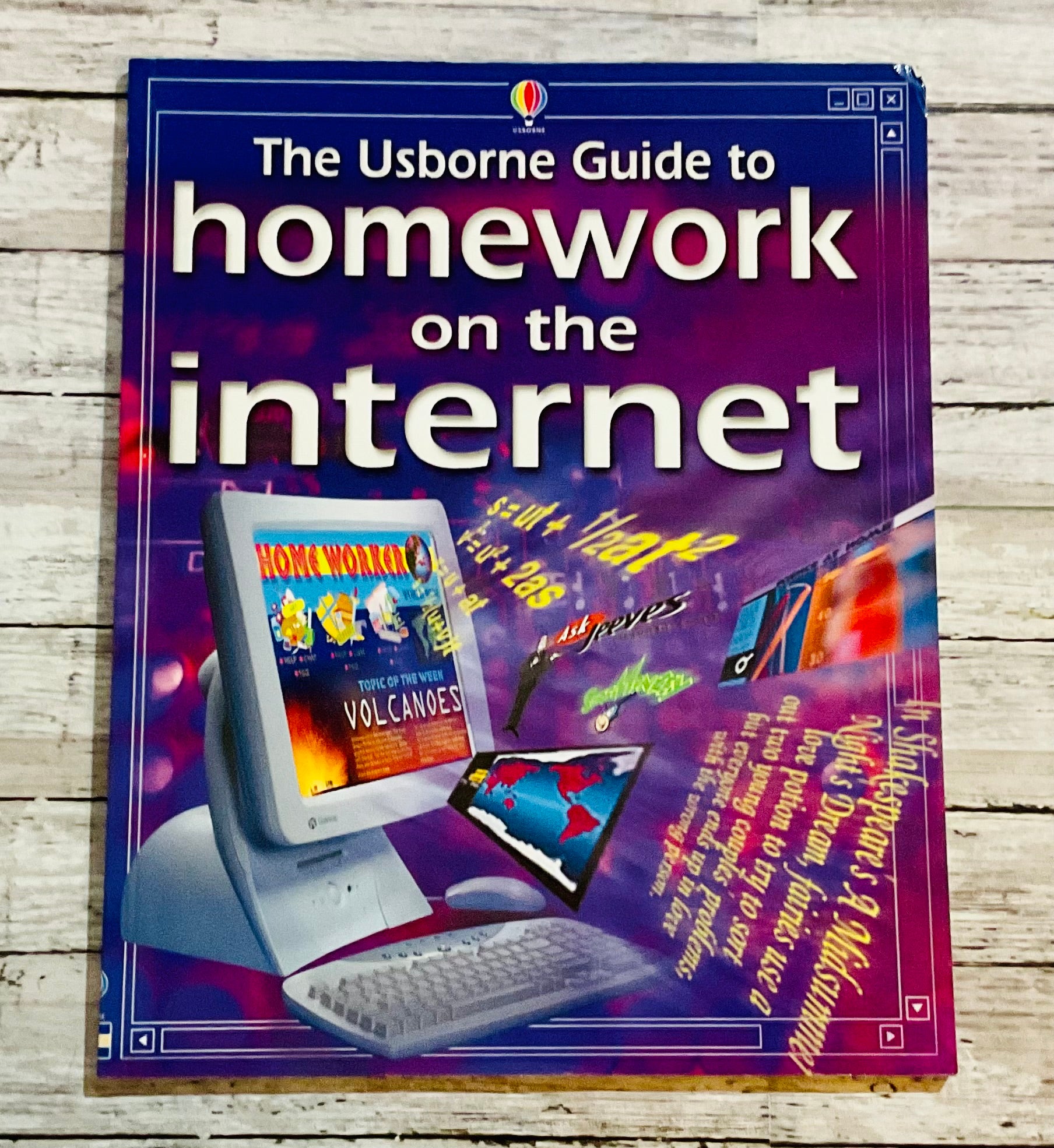 The Usborne Guide to Homework on the Internet* - Anchored Homeschool Resource Center