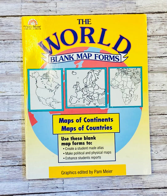 The World Blank Map Forms - Anchored Homeschool Resource Center