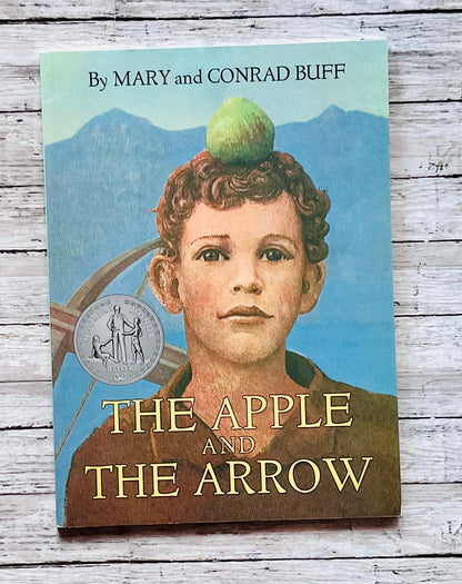 The Apple and the Arrow - Anchored Homeschool Resource Center