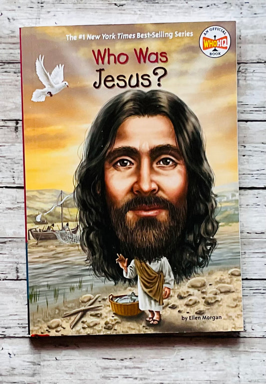 Who Was Jesus? - Anchored Homeschool Resource Center