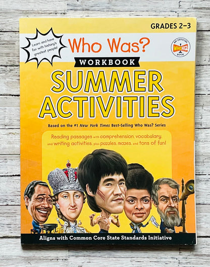 Who Was? Workbook Summer Activities - Anchored Homeschool Resource Center