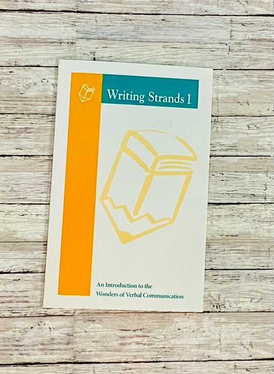 Writing Strands 1 - Anchored Homeschool Resource Center