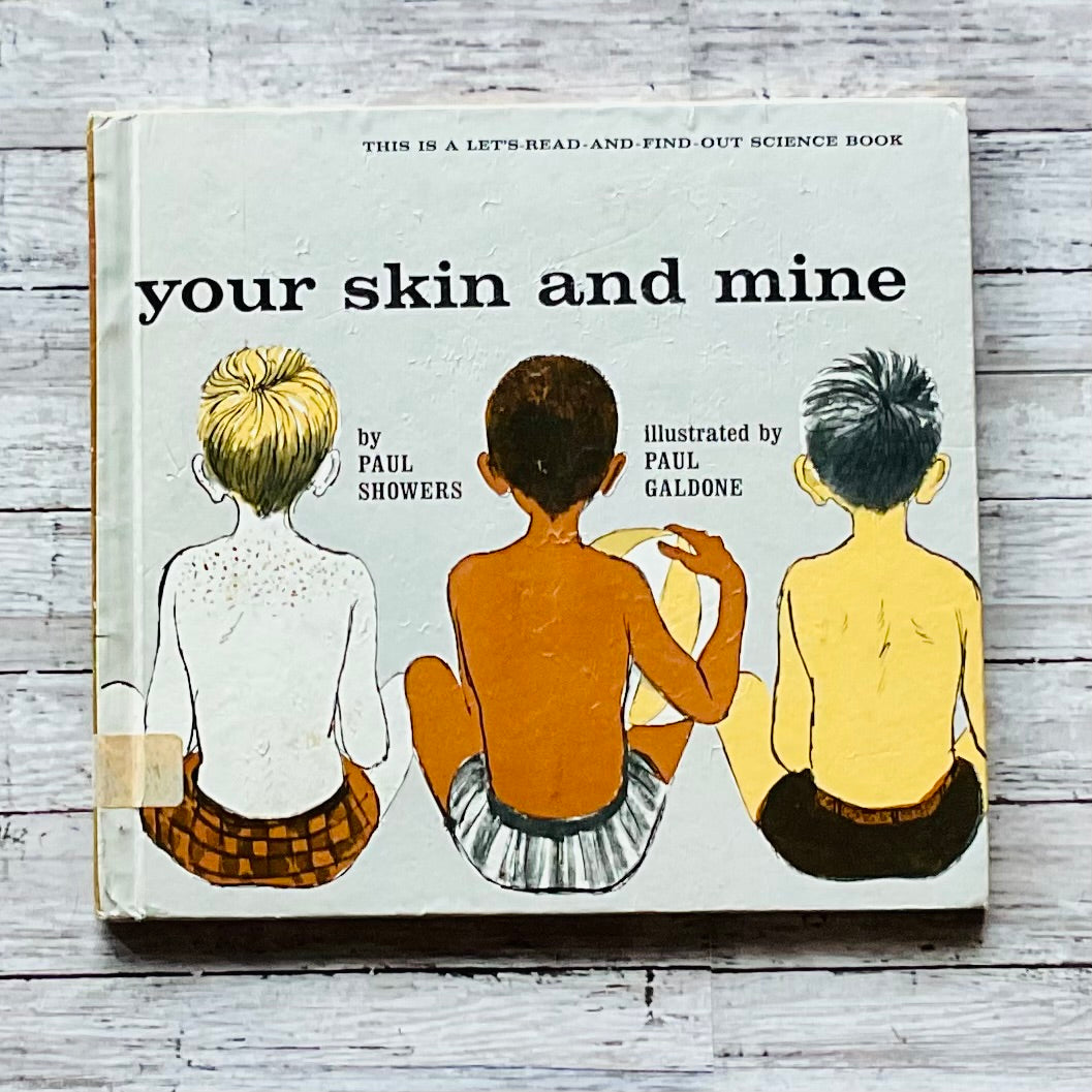 Your Skin and Mine - Anchored Homeschool Resource Center