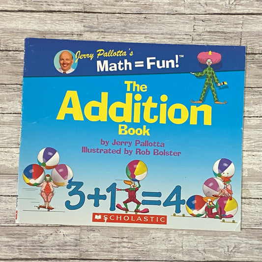 The Addition Book - Anchored Homeschool Resource Center