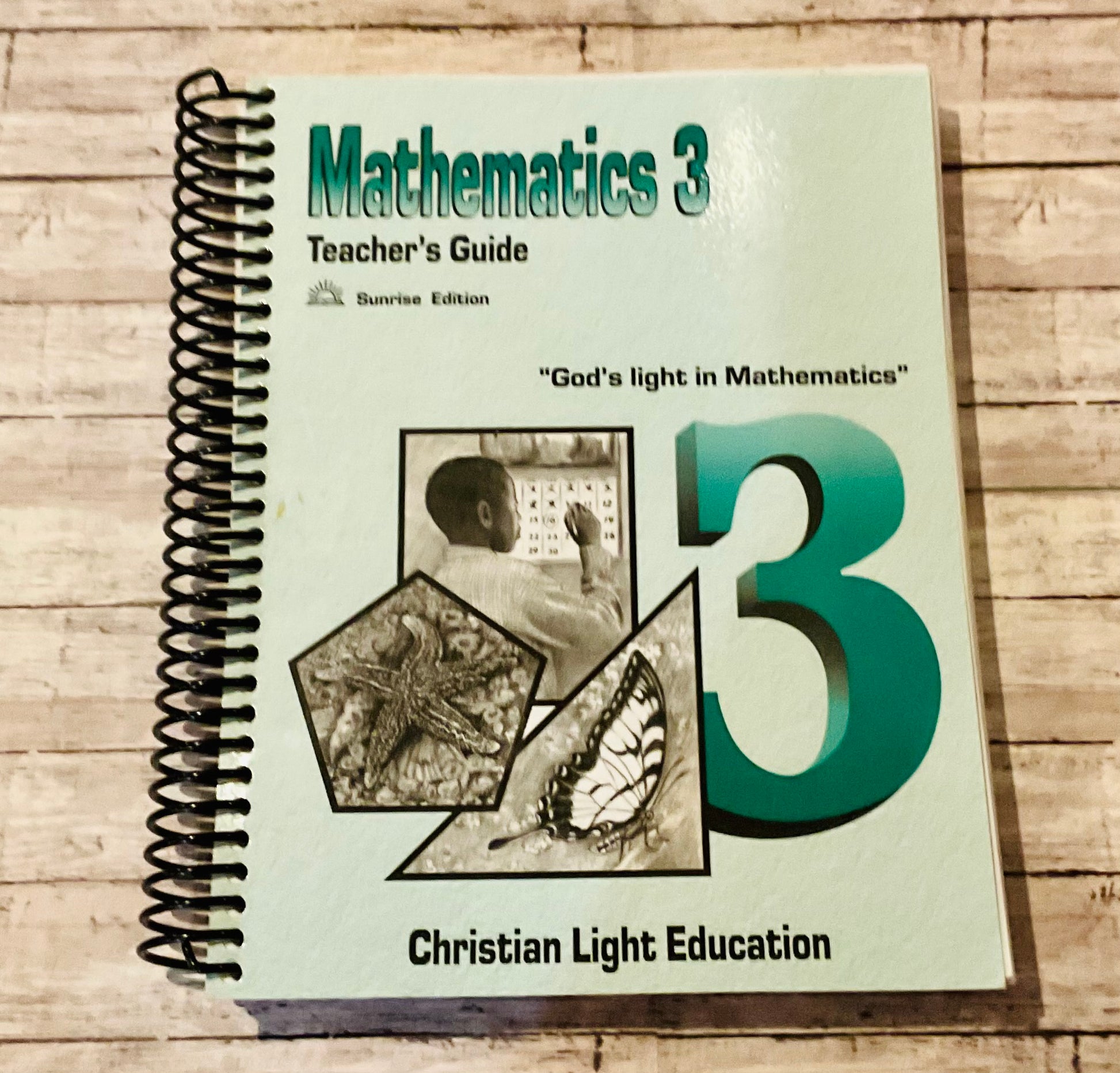Mathematics 3 Teacher's Guide - Anchored Homeschool Resource Center