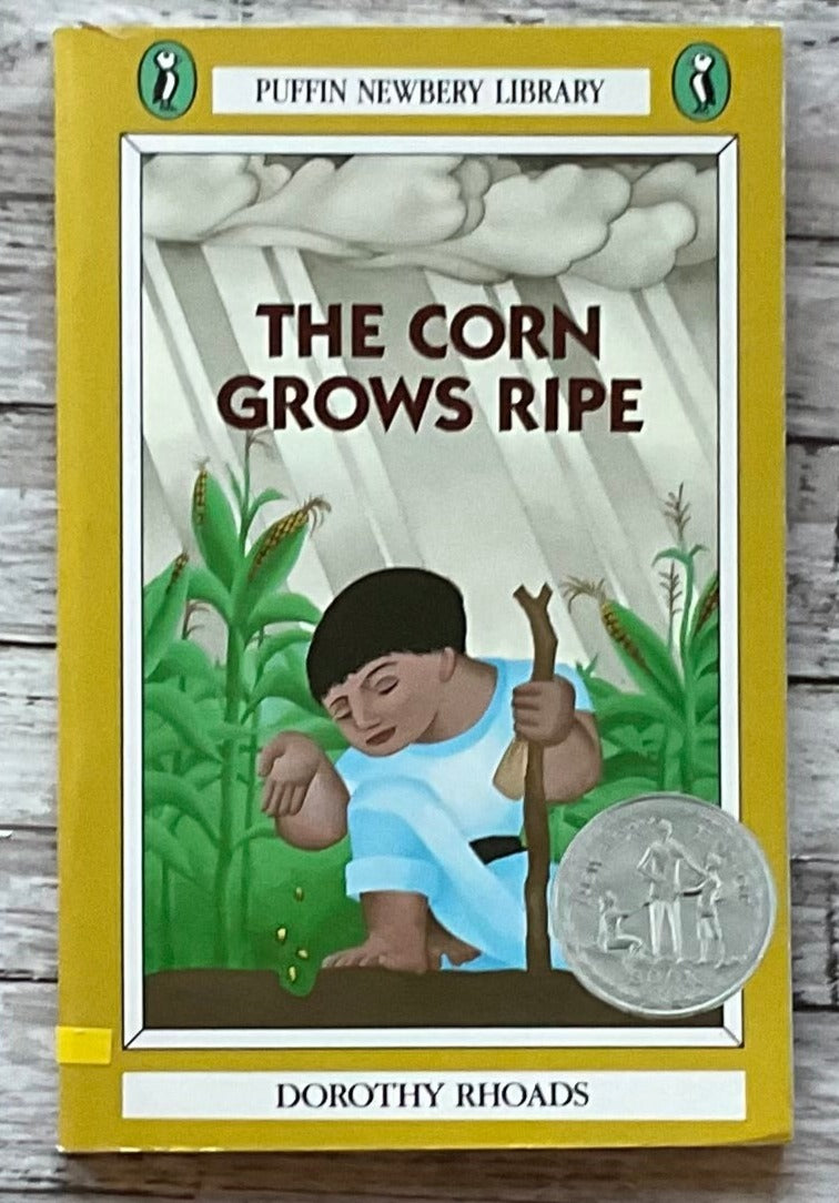 The Corn Grows Ripe - Anchored Homeschool Resource Center