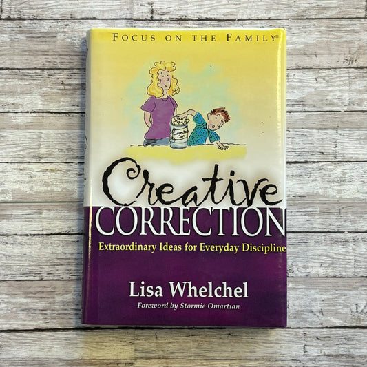 Focus on The Family Creative Correction - Anchored Homeschool Resource Center