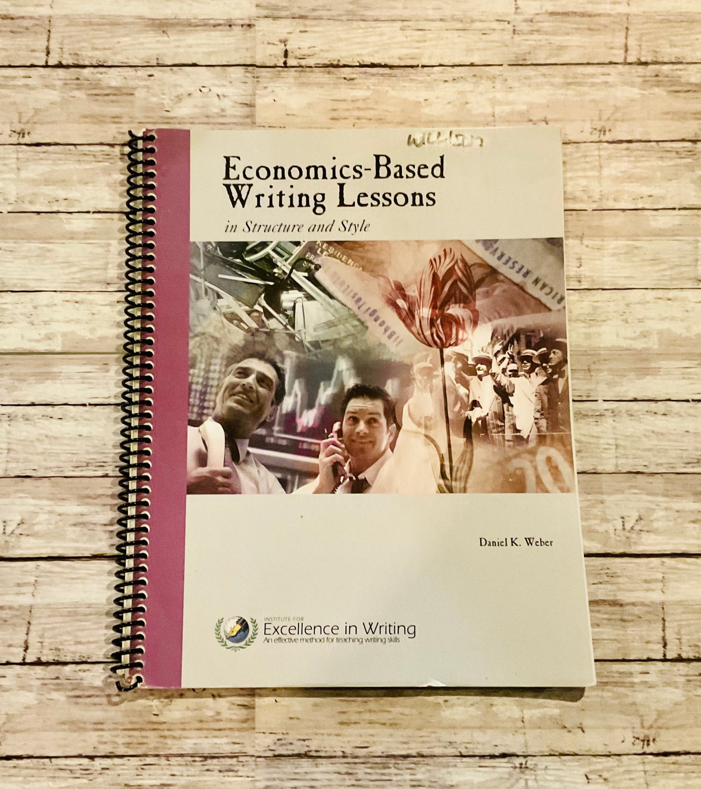 IEW Economics-Based Writing Lessons - Anchored Homeschool Resource Center