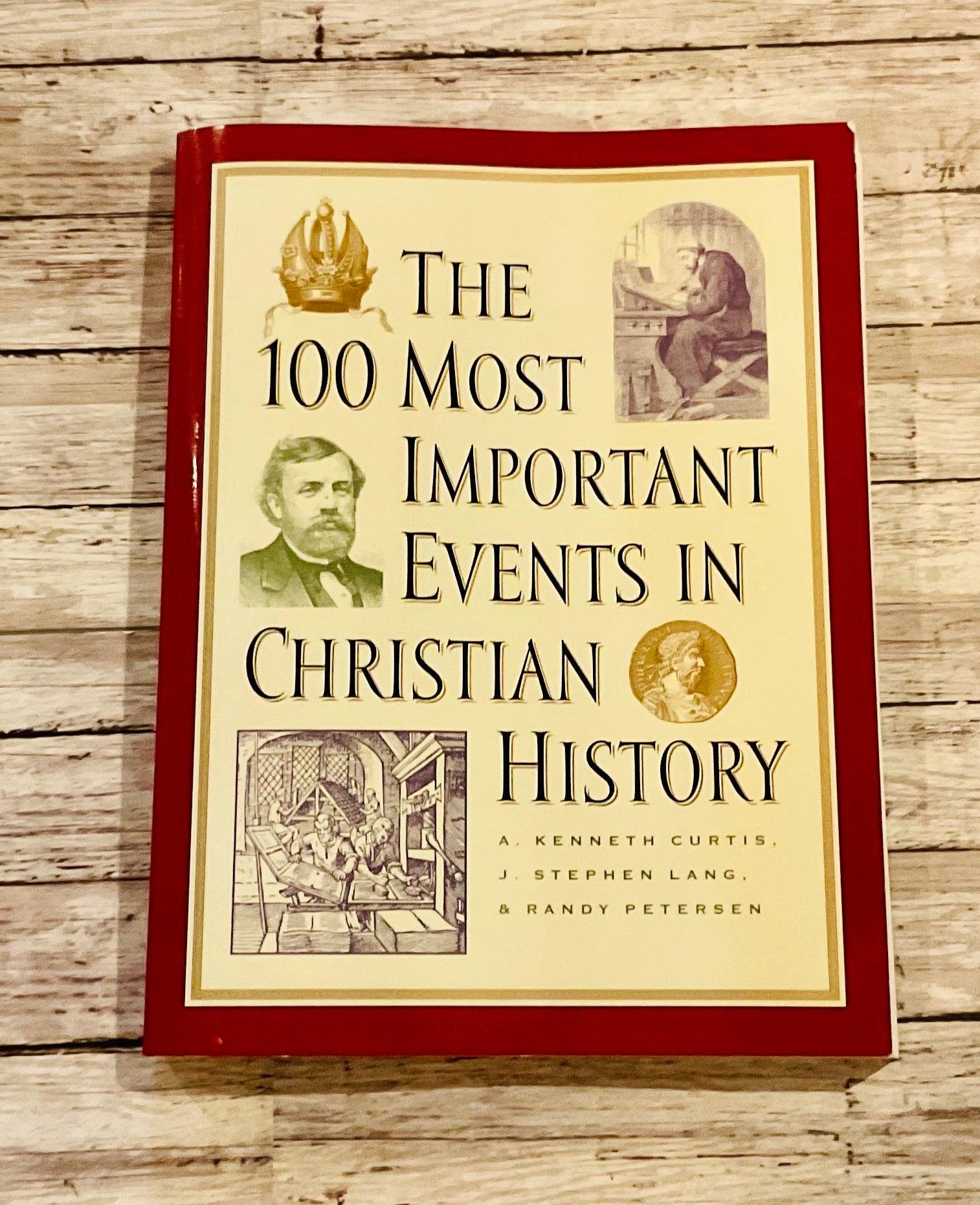 The 100 Most Important Event In Christian History - Anchored Homeschool Resource Center