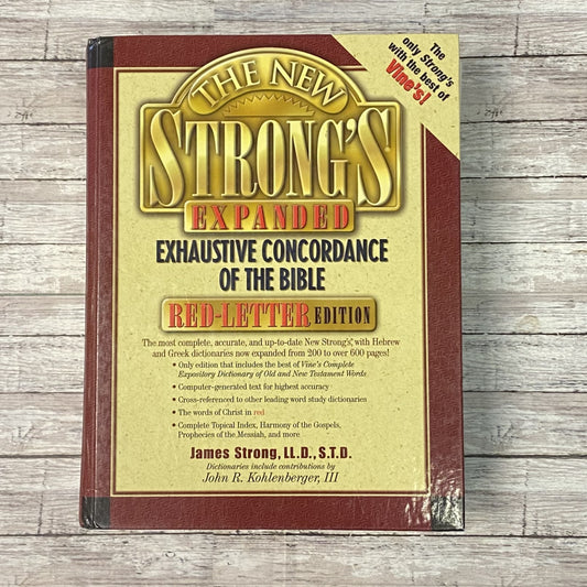 The New Strong's Expanded Exhaustive Concordance of the Bible - Anchored Homeschool Resource Center