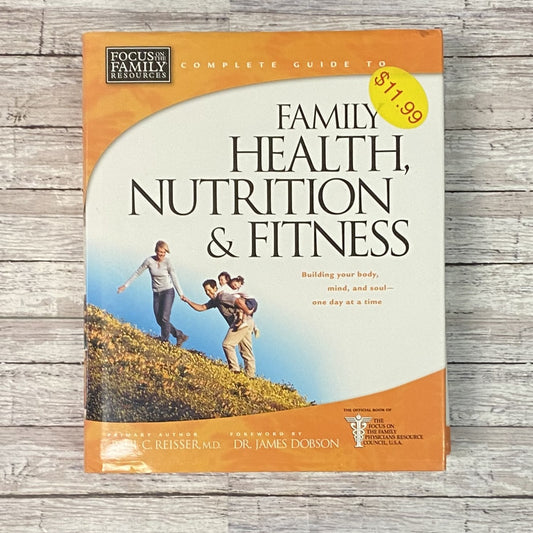 Family Health, Nutrition, & Fitness - Anchored Homeschool Resource Center
