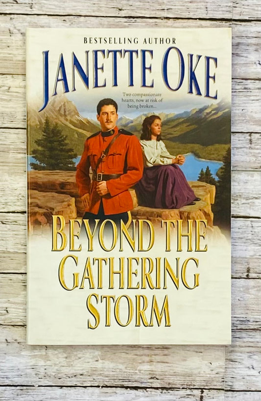 Beyond the Gathering Storm by Janette Oke - Anchored Homeschool Resource Center