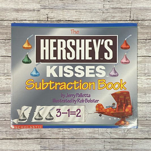 The Hershey's Kisses Subtraction Book - Anchored Homeschool Resource Center