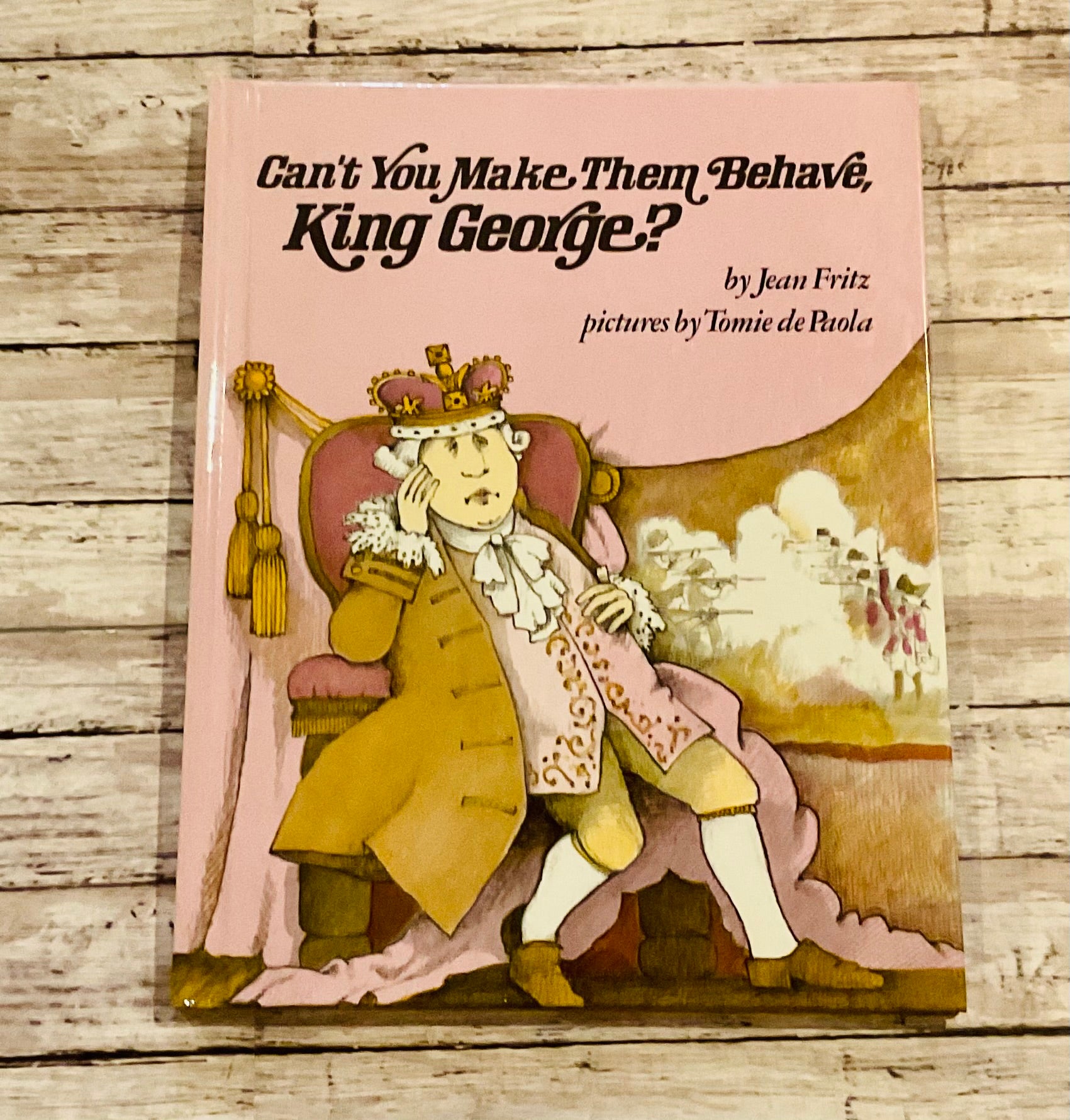 Can't You Make Them Behave, King George? - Anchored Homeschool Resource Center