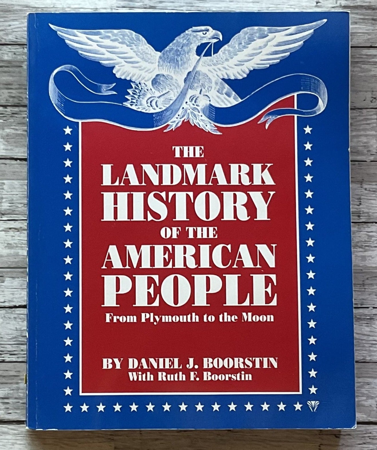 The Landmark History of the American People - Anchored Homeschool Resource Center
