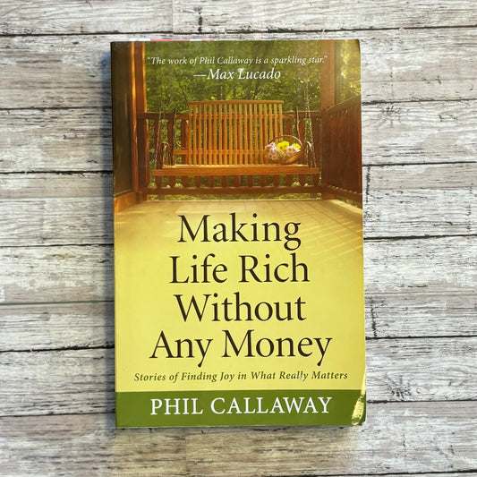 Making Life Rich Without Any Money - Anchored Homeschool Resource Center
