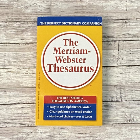 The Merriam-Webster Thesaurus - Anchored Homeschool Resource Center