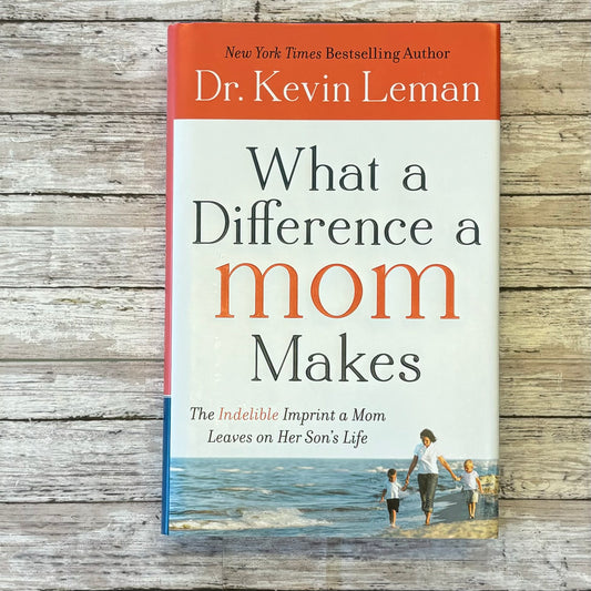 What a Difference a Mom Makes - Anchored Homeschool Resource Center